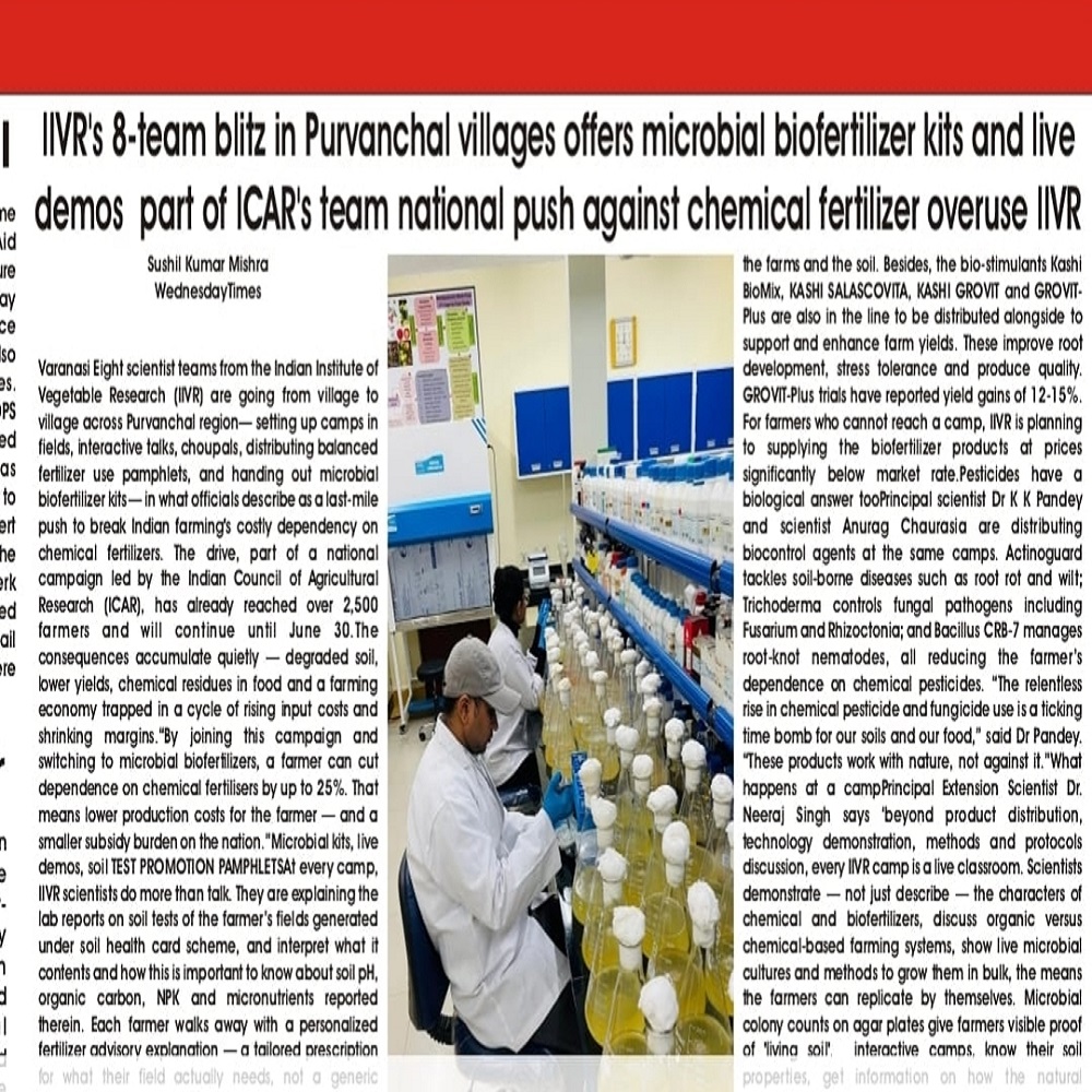 IIIVR's 8-team blitz in Purvanchal villages offers microbial biofertilizer kits and live e demos part of ICAR's team national push against chemical fertilizer overuse IIVR