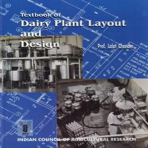 Textbook of Dairy Plant Layout and Design