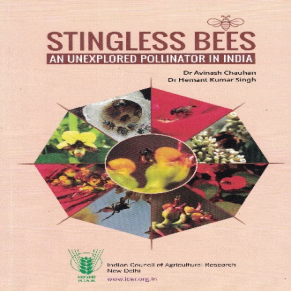 Stingless Bees An Unexplored Pollinator in India