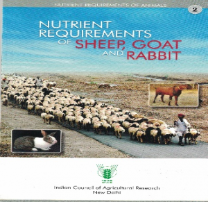 Nutrient Requirement of Animals (Sheep, Goat and Rabbit )
